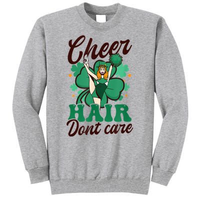 Funny Cheerleader Cheer Hair Don’t Care St. Patricks Cheerleading Tall Sweatshirt