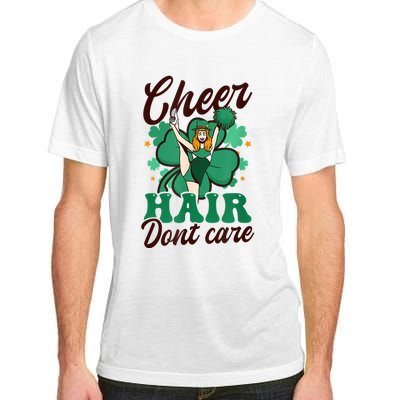 Funny Cheerleader Cheer Hair Don’t Care St. Patricks Cheerleading Adult ChromaSoft Performance T-Shirt