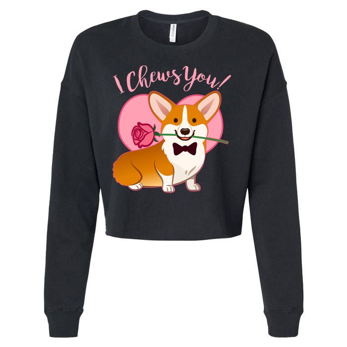 Funny Cute Corgi Valentine I Chews You Cropped Pullover Crew