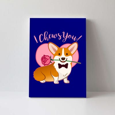 Funny Cute Corgi Valentine I Chews You Canvas