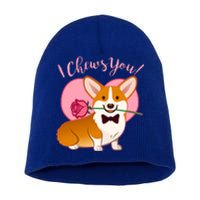 Funny Cute Corgi Valentine I Chews You Short Acrylic Beanie