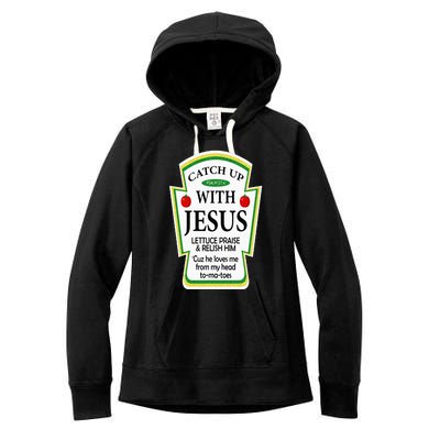 Funny Christian Catch Up With Jesus Ketchup Hoodie Women's Fleece Hoodie