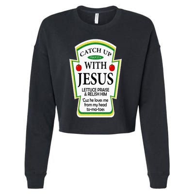 Funny Christian Catch Up With Jesus Ketchup Hoodie Cropped Pullover Crew