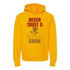 Funny Chef Cook Culinary Arts Cooking Humor Tee Gift Premium Hoodie