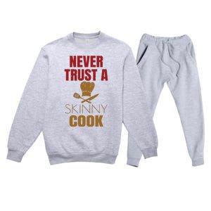 Funny Chef Cook Culinary Arts Cooking Humor Tee Gift Premium Crewneck Sweatsuit Set