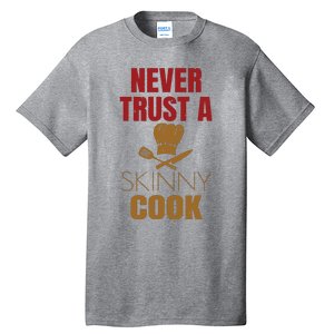 Funny Chef Cook Culinary Arts Cooking Humor Tee Gift Tall T-Shirt