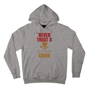 Funny Chef Cook Culinary Arts Cooking Humor Tee Gift Tall Hoodie