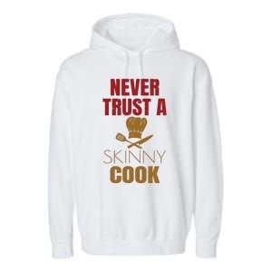 Funny Chef Cook Culinary Arts Cooking Humor Tee Gift Garment-Dyed Fleece Hoodie