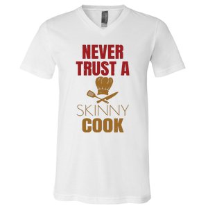 Funny Chef Cook Culinary Arts Cooking Humor Tee Gift V-Neck T-Shirt