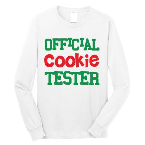 Funny Christmas Cookie Tester Long Sleeve Shirt