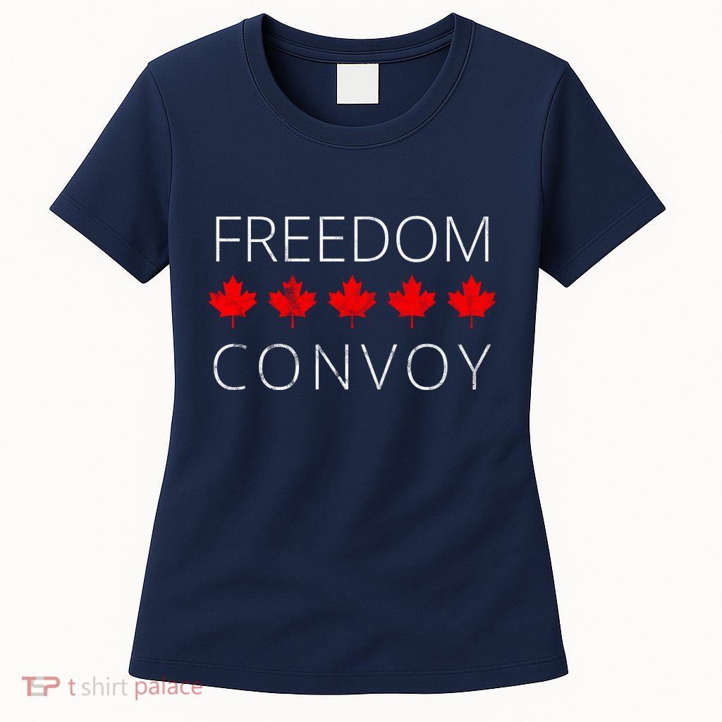 Freedom Convoy Canadian Trucker Womens T-Shirt