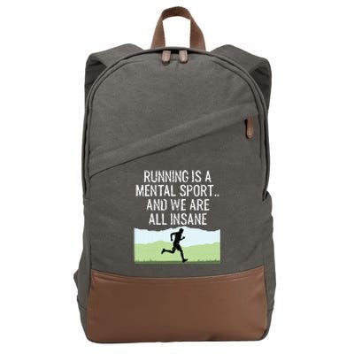 Funny Cross Country Running Is Insane Cotton Canvas Backpack