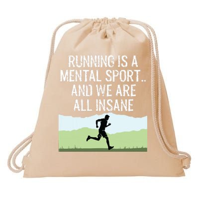 Funny Cross Country Running Is Insane Drawstring Bag