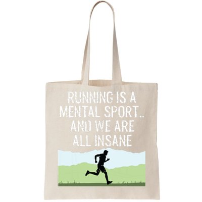 Funny Cross Country Running Is Insane Tote Bag