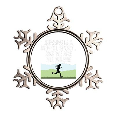 Funny Cross Country Running Is Insane Metallic Star Ornament