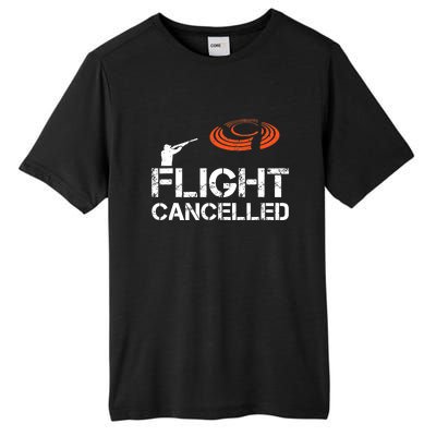 Flight Cancelled Clay Shooting Skeet Trap Shooting Tall Fusion ChromaSoft Performance T-Shirt