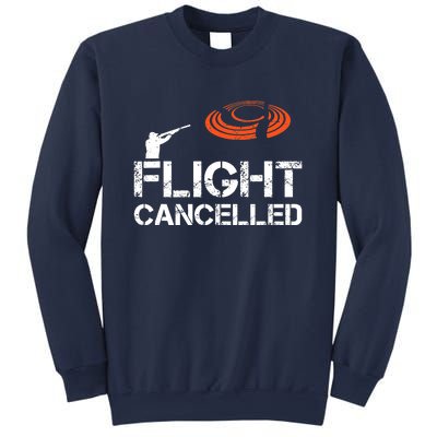 Flight Cancelled Clay Shooting Skeet Trap Shooting Sweatshirt