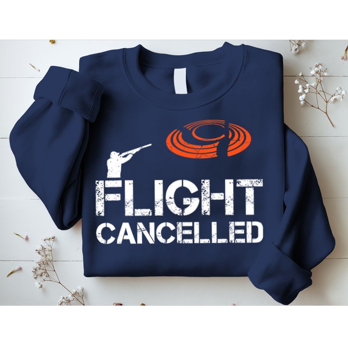 Flight Cancelled Clay Shooting Skeet Trap Shooting Sweatshirt