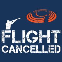 Flight Cancelled Clay Shooting Skeet Trap Shooting Button