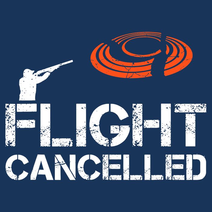 Flight Cancelled Clay Shooting Skeet Trap Shooting Button