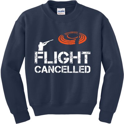Flight Cancelled Clay Shooting Skeet Trap Shooting Kids Sweatshirt