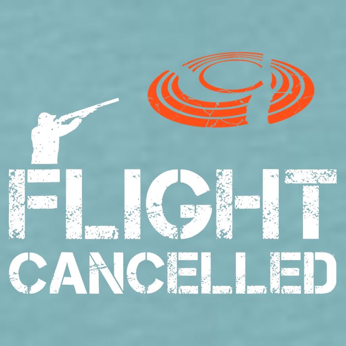 Flight Cancelled Clay Shooting Skeet Trap Shooting Sueded Cloud Jersey T-Shirt