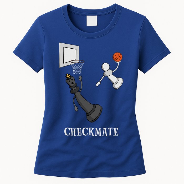 Funny Checkmate Chess Basketball Game Board King Pawn Piece Womens T-Shirt