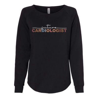 Future Cardiologist Cardiology Medical Assistant Great Gift Womens California Wash Sweatshirt