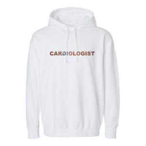 Future Cardiologist Cardiology Medical Assistant Great Gift Garment-Dyed Fleece Hoodie