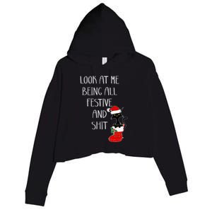 Funny Cat Christmas Look At Me Being All Festive Shit Xmas Crop Fleece Hoodie