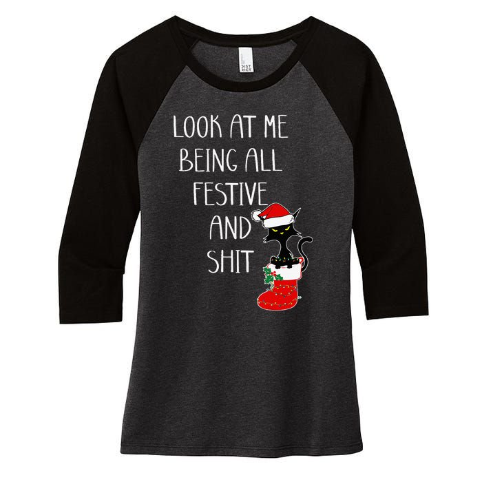 Funny Cat Christmas Look At Me Being All Festive Shit Xmas Women's Tri-Blend 3/4-Sleeve Raglan Shirt