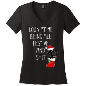 Funny Cat Christmas Look At Me Being All Festive Shit Xmas Women's V-Neck T-Shirt