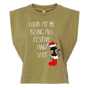 Funny Cat Christmas Look At Me Being All Festive Shit Xmas Garment-Dyed Women's Muscle Tee