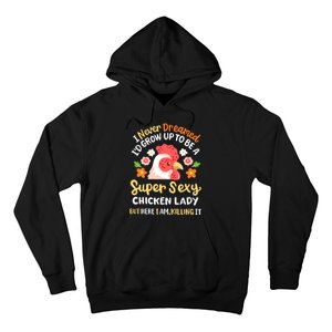 Funny Crazy Chicken Farmer Lady Women Funny Animal Chicken Lover Farmer Gifts Hoodie