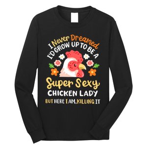 Funny Crazy Chicken Farmer Lady Women Funny Animal Chicken Lover Farmer Gifts Long Sleeve Shirt