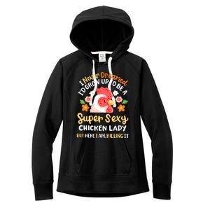 Funny Crazy Chicken Farmer Lady Women Funny Animal Chicken Lover Farmer Gifts Women's Fleece Hoodie