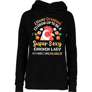 Funny Crazy Chicken Farmer Lady Women Funny Animal Chicken Lover Farmer Gifts Womens Funnel Neck Pullover Hood