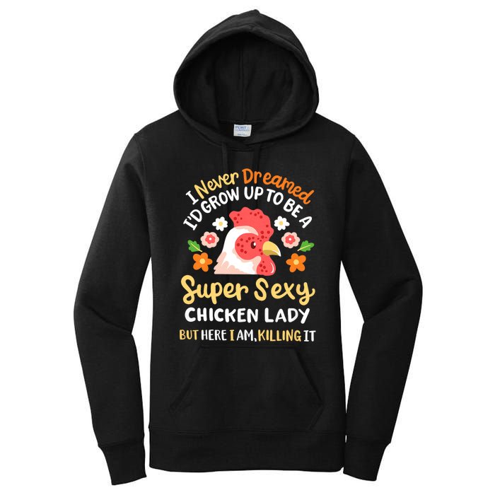 Funny Crazy Chicken Farmer Lady Women Funny Animal Chicken Lover Farmer Gifts Women's Pullover Hoodie