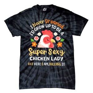 Funny Crazy Chicken Farmer Lady Women Funny Animal Chicken Lover Farmer Gifts Tie-Dye T-Shirt