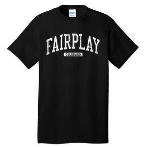 Fairplay Colorado Co Js03 College University Style Tall T-Shirt