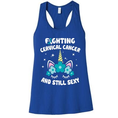 Fighting Cervical Cancer Still Sexy Cervical Cancer Warrior Cute Gift Women's Racerback Tank