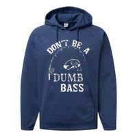 Fishing Clothes Carp Fishing Reel Pike Dont Be A Dumb Bass Performance Fleece Hoodie