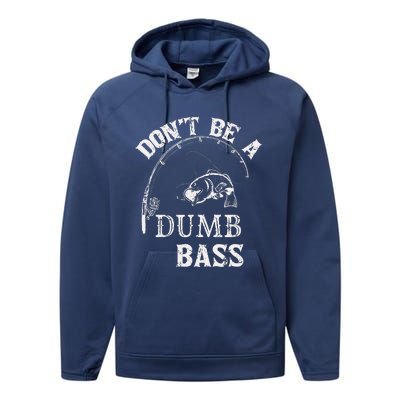 Fishing Clothes Carp Fishing Reel Pike Dont Be A Dumb Bass Performance Fleece Hoodie