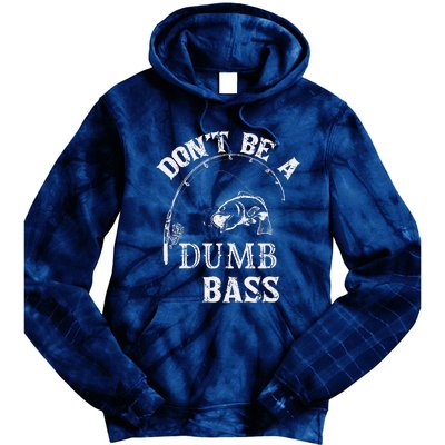 Fishing Clothes Carp Fishing Reel Pike Dont Be A Dumb Bass Tie Dye Hoodie