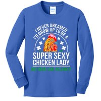 Funny Crazy Chicken Farmer Lady Women Meaningful Gift Kids Long Sleeve Shirt