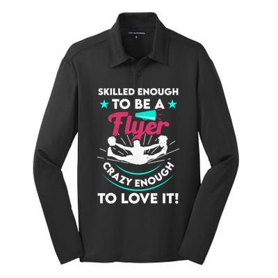 Funny Cheer Cheerleader Skilled Enough To Be A Flyer Coach Gift Silk Touch Performance Long Sleeve Polo