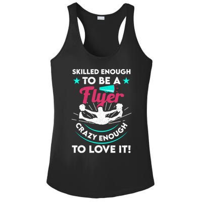 Funny Cheer Cheerleader Skilled Enough To Be A Flyer Coach Gift Ladies PosiCharge Competitor Racerback Tank