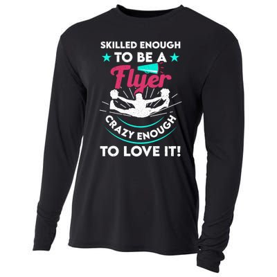 Funny Cheer Cheerleader Skilled Enough To Be A Flyer Coach Gift Cooling Performance Long Sleeve Crew