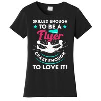 Funny Cheer Cheerleader Skilled Enough To Be A Flyer Coach Gift Women's T-Shirt