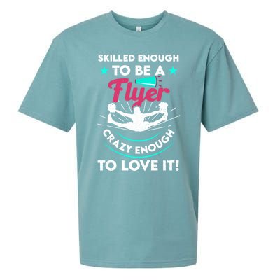 Funny Cheer Cheerleader Skilled Enough To Be A Flyer Coach Gift Sueded Cloud Jersey T-Shirt